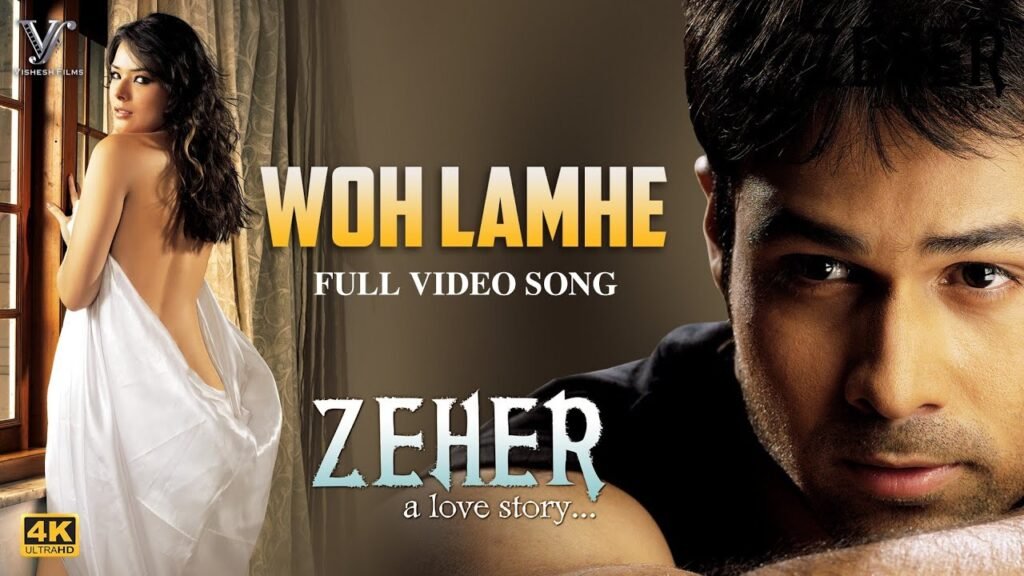 Woh Lamhe Wo Batein Koi Na Jaane - Zeher