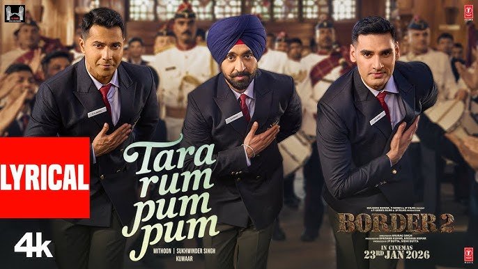 BORDER 2 Tara Rum Pum Pum_Latestindianmovies.com