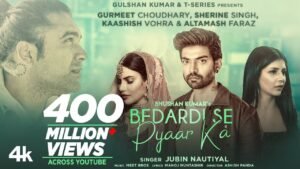 Bedardi Se Pyaar Ka Song - Jubin_Latestindianmovies.com
