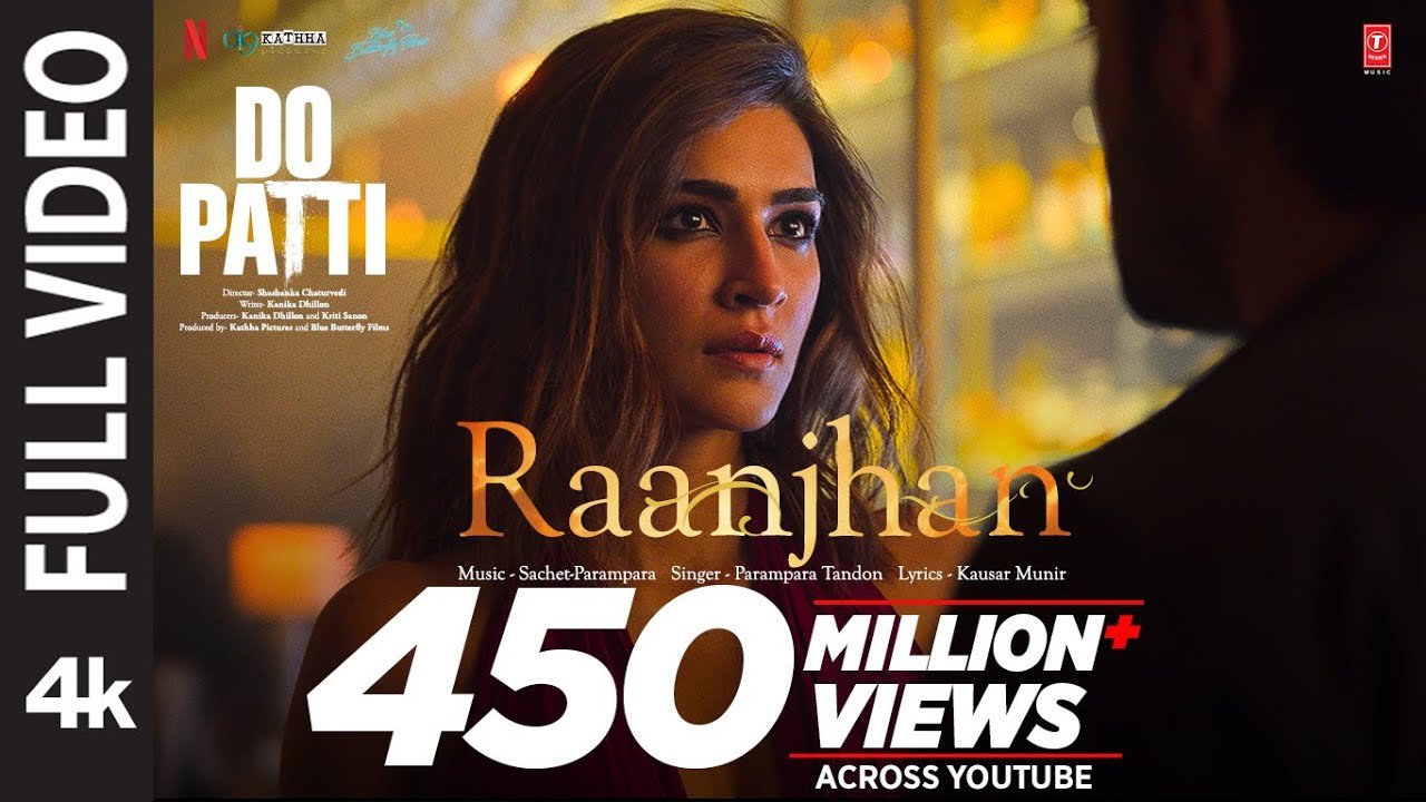 Full Video Raanjhan Do Patti_Latestindianmovies.com