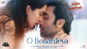 O Bedardeya (Film Version) Tu Jhoothi Main Makkaar_Latestindianmovies.com