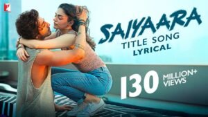 Saiyaara Full Song_Latestindianmovies.com