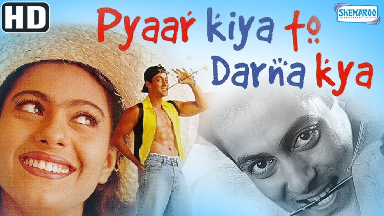 Pyar Kiya to Darna Kya HD Movie